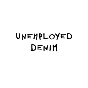 Unemployed Denim