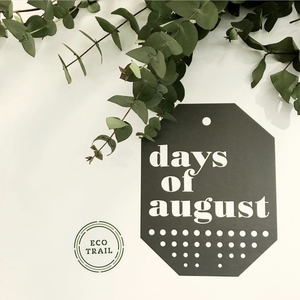Days of August