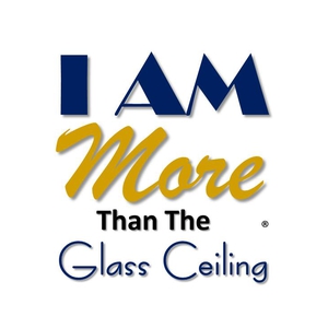 I am More Than The Glass Ceiling