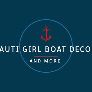 Nauti Girl Boat Decor And More